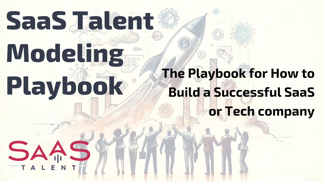 SaaS Talent Modeling Playbook